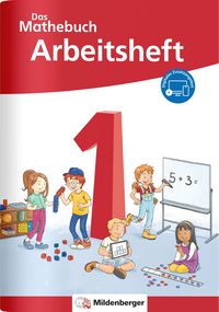 Das Mathebuch 1 Neubearbeitung – Arbeitsheft