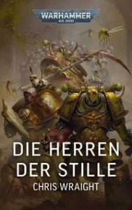 Warhammer 40.000 – Die Herren der Stille